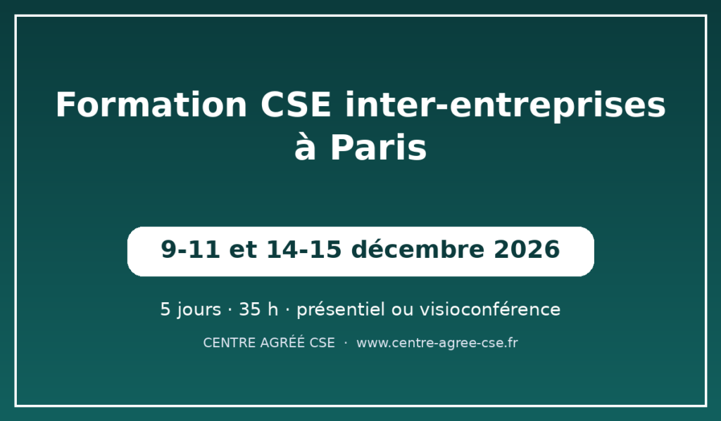 Formation CSE inter-entreprises à Paris — session de décembre 2026