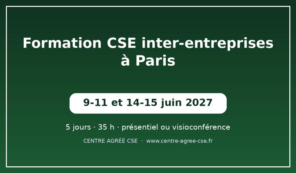 Formation CSE inter-entreprises à Paris — session de juin 2027