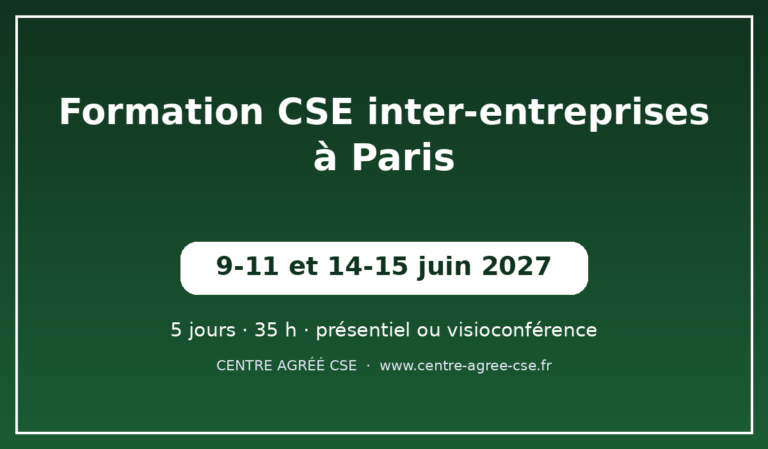 Formation CSE inter-entreprises à Paris — session de juin 2027