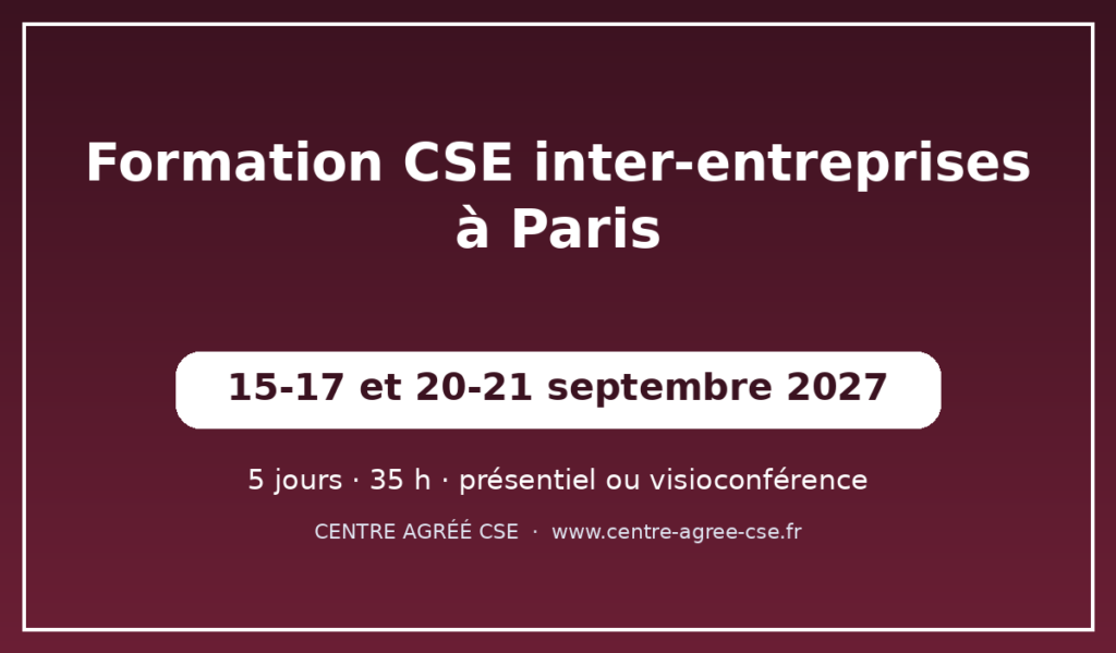 Formation CSE inter-entreprises à Paris — session de septembre 2027