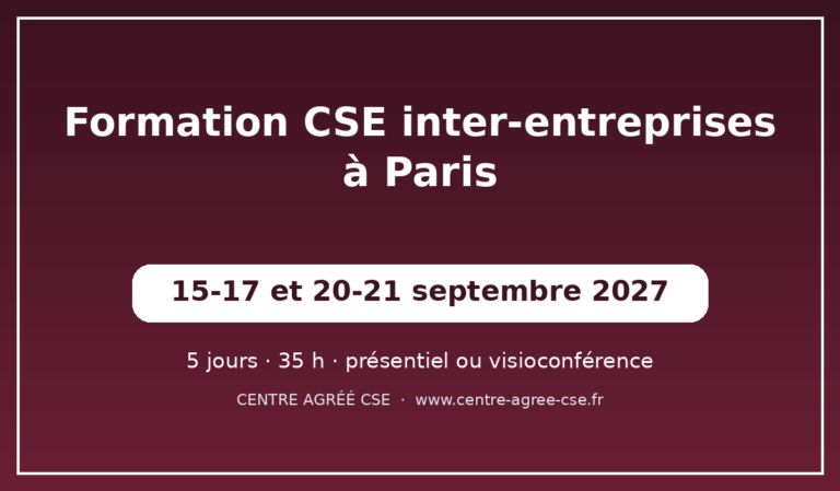 Formation CSE inter-entreprises à Paris — session de septembre 2027