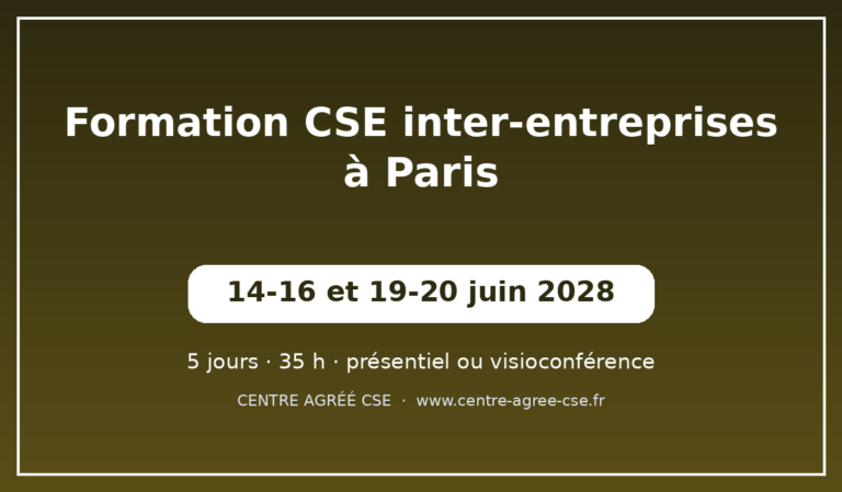 Formation CSE inter-entreprises à Paris — session de juin 2028