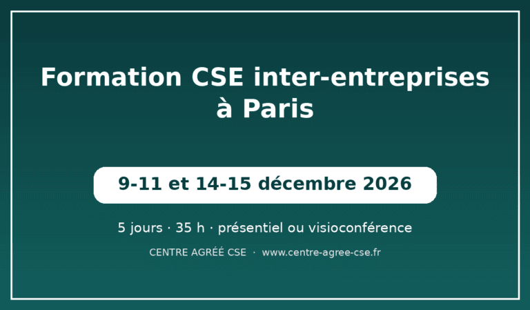 Formation CSE inter-entreprises à Paris — session de décembre 2026