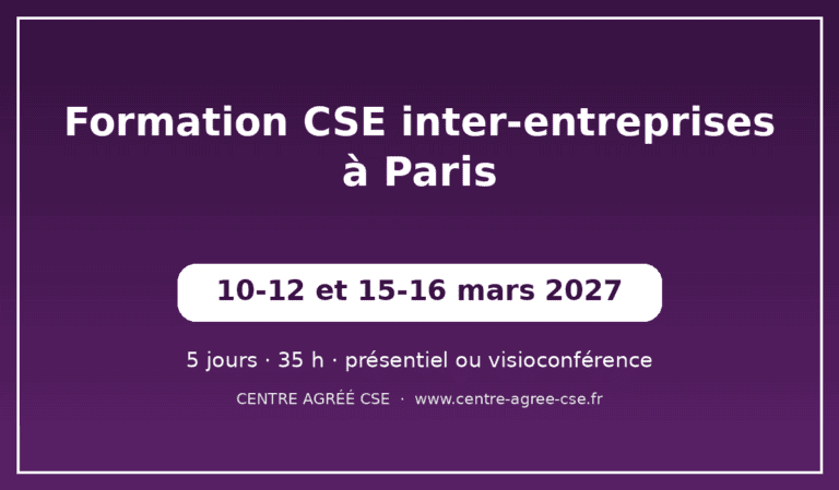 Formation CSE inter-entreprises à Paris — session de mars 2027