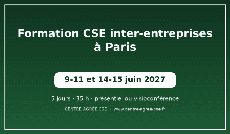 Formation CSE inter-entreprises à Paris — session de juin 2027